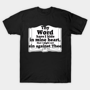 Psalms 119:11 T-Shirt